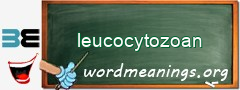 WordMeaning blackboard for leucocytozoan